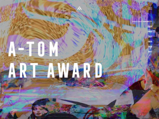 【学生限定公募】A-TOM ART AWARD 2024［賞 賞金20万円 成果展ほか］